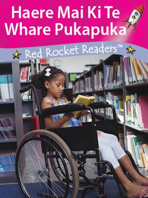 cover image of Haere Mai Ki Te Whare Pukapuka (Come to the Library)